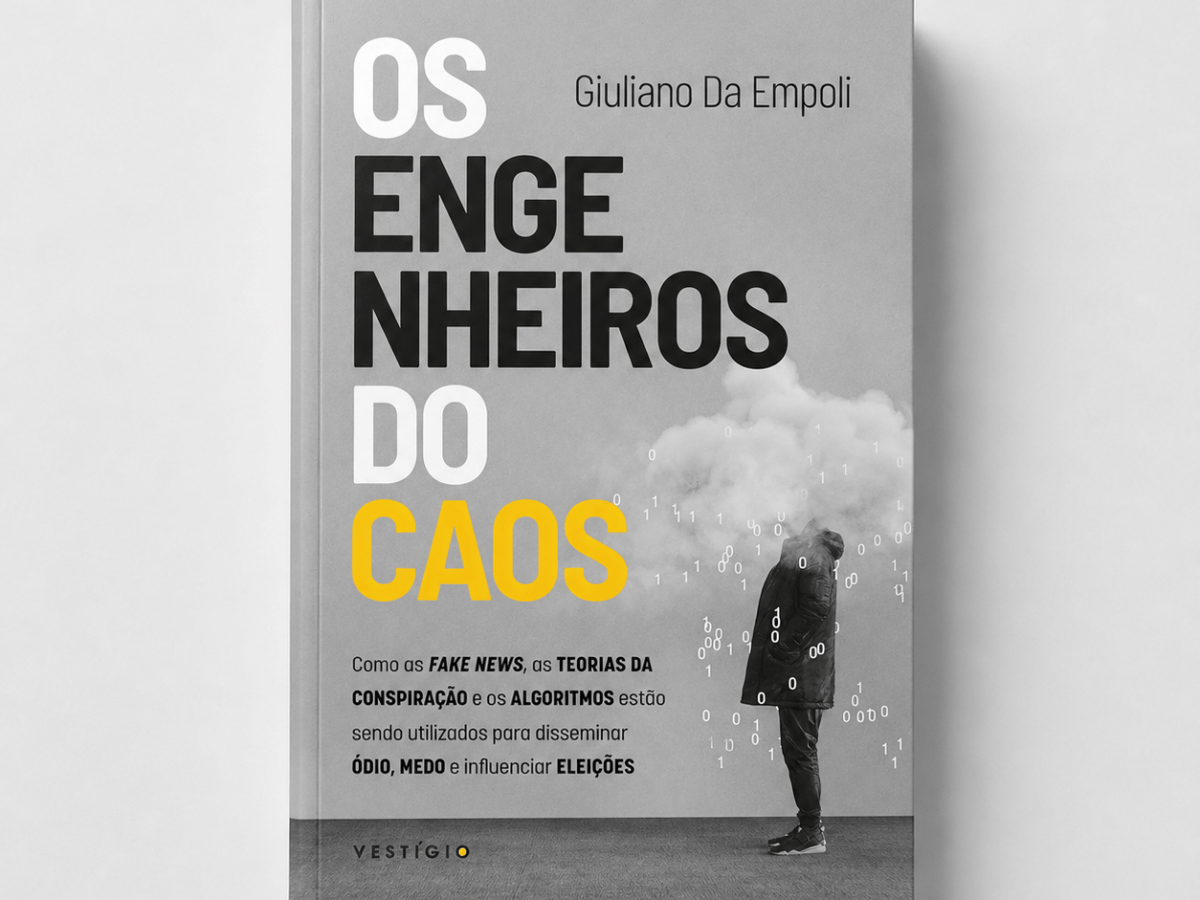 Os Engenheiros do Caos: fake news, algoritmos e teorias da conspiração na&nbsp;política